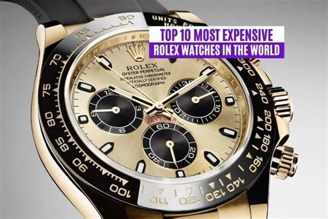 the priceof the most expensive rolex|most expensive rolex 2022.